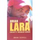 Brian Lara: Cricket's Troubled Genius