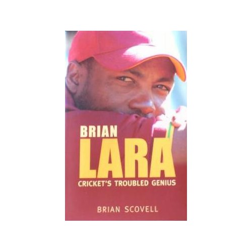 Brian Lara: Cricket's Troubled Genius