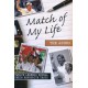 Match Of My Life: The Ashes